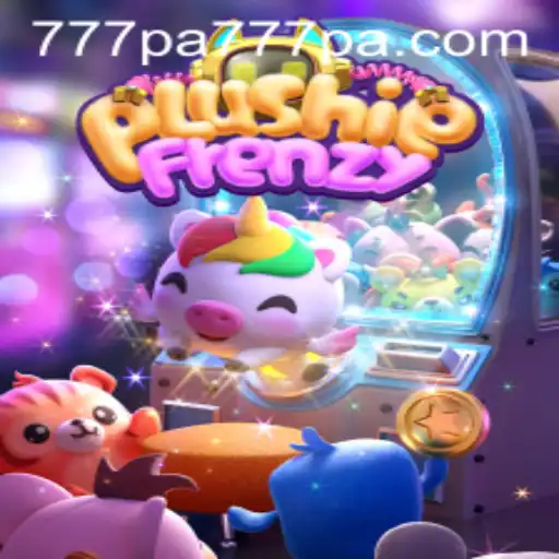 Experience the Excitement of PlushieFrenzy: A Dive into 777 PA