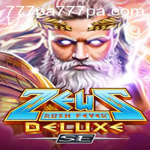 Exploring ZeusRushFeverDeluxeSE: A Detailed Introduction to the Gameplay and Strategy